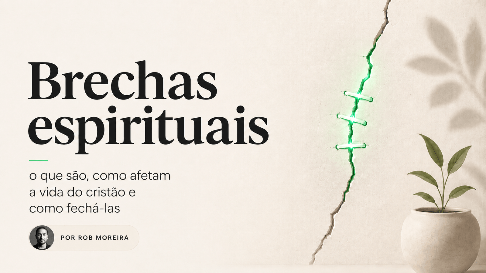 Imagem conceitual sobre brechas espirituais, com uma rachadura sendo fechada por luz verde, representando cura, restauração e proteção espiritual em Cristo.